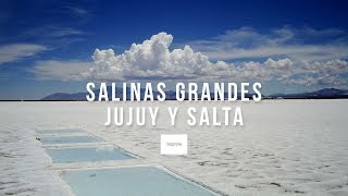 Salinas Grandes en Jujuy y Salta [upl. by Airehc101]