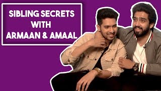 Armaan Malik And Amaal Malik Reveal Each Others Secrets In The Siblings Secrets Game  POP Diaries [upl. by Marcie]