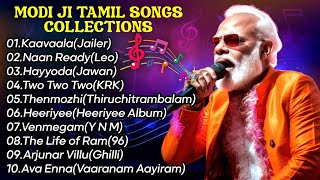 Modi Ji Singing Tamil Songs AI  Kaavaalaa  Jailer  Na Ready  Leo  Hayyoda  Jawan  Jukebox [upl. by Halbeib]