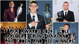 PFA Awards 2024 Gala  Cole Palmer  Erling Haaland  Bunny Shaw  Phil Foden And All Winners [upl. by Shabbir]