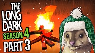 NIGHT WALKER  The Long Dark S4E03 ★ Lets Play The Long Dark Gameplay Part 3 [upl. by Breeze654]