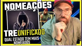 URGENTE CONCURSO TRE  QUANTOS NOMEADOS POR ESTADO  MELHOR VIDEO DO YOUTUBE [upl. by Schaper85]