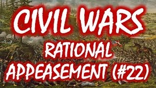 Civil Wars MOOC 22 Rational Appeasement [upl. by Michella]