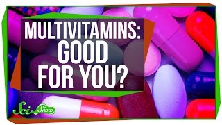 Are Multivitamins Really Good For You [upl. by Tadashi]