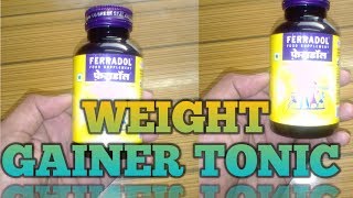 Ferradol tonic full review ferradol tonic tonic composition ferradol tonic best weight gainer [upl. by Farwell324]