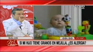 Si mi hijo tiene granitos en la mejilla ¿es alergia [upl. by Renate]