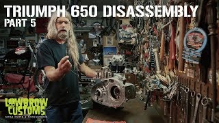 Triumph 650 Motorcycle Engine Disassembly amp Rebuild part 5  Lowbrow Customs [upl. by Nomrej90]