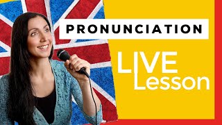 LIVE  English Pronunciation Practice [upl. by Cass242]