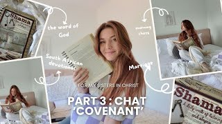 The Covenant and the Ketubah Understanding Our Covenant with Christ  Chats with sisters in Christ [upl. by Bullough]