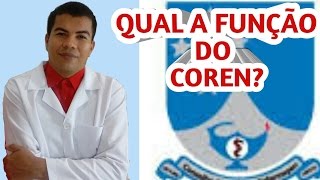 Qual a função do Coren  Enfermagem Prática [upl. by Berkley]