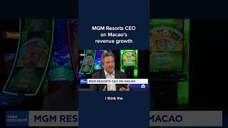 MGM Resorts CEO on Macaos revenue growth [upl. by Bilac]