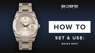 How To Use Your Rolex Date  Set amp Change Time  Bobs Watches [upl. by Eillil712]