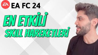 EA FC 24 EN ETKİLİ SKILL HAREKETLERİ  EA FC 24 ULTIMATE TEAM [upl. by Eenrahc]