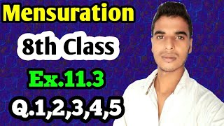 Mensuration Class 8 maths chapter 113 Q1Q2Q3Q4Q5 solutions [upl. by Renita30]