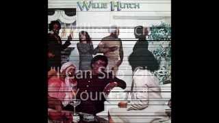 Willie Hutch  I Can Sho Give Your Love [upl. by Marka]