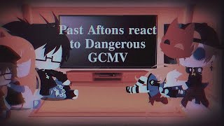 Past Aftons react to Dangerous GCMVMichael Aftonrequested [upl. by Wyatan663]