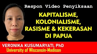 KAPITALISME KOLONIALISME RASISME amp KEKERASAN DI PAPUA vídeoviral [upl. by Aerbas114]