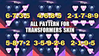 ALL BINGO PATTERN FOR TRANSFER SKIN  MOBILE LEGENDS × TRANSFORMERS [upl. by Allcot]