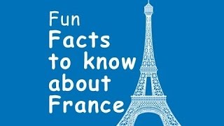 Facts about France 33 interesting Facts about France 2 [upl. by Naehgem905]