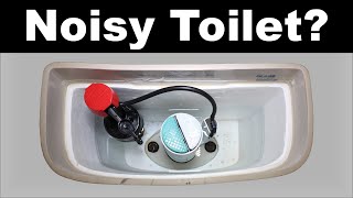 Noisy Filling Toilet Repair [upl. by Vatsug399]