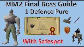 OSRS MM2 Final Boss Fight Guide  1 Defence Pure  SAFESPOT [upl. by Magnolia]