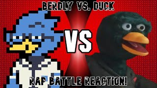 Birbs  Berdly Vs Duck Rap Battle REACTION [upl. by Elinore834]