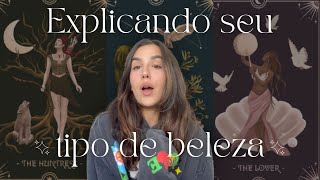 Explicando seu tipo de beleza  arquétipos glow up [upl. by Aratihc463]