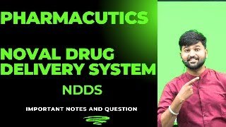 Novel Drug Delivery System NDDS 1class [upl. by Perice]