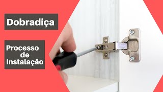 Como Instalar Dobradiças Furação Fixação Regulagem [upl. by Sikleb358]