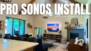 FULL INSTALL Whole Home PRO Audio Sonos System  McKinney Texas [upl. by Stewardson]