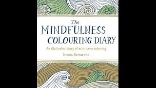 The Mindfulness Colouring Diary [upl. by Kippar]