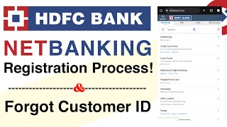 HDFC Bank Net Banking Kaise Banaye  HDFC Bank Net Banking Registration Process  Forgot Customer ID [upl. by Grannie]