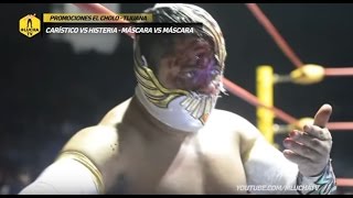 Carístico vs Histeria máscara vs máscara Lucha Completa 25122016 [upl. by Ariday]