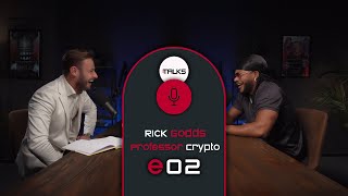 Bet Talks Episode 2  Rick Godds International Speaker and Professor Crypto Crypto Influencer [upl. by Ullund]