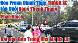 Xong Thông Xe Đèo Prenn Rộng Quá Bên Trong Nhà Ma Đà Lạt [upl. by Edgell]