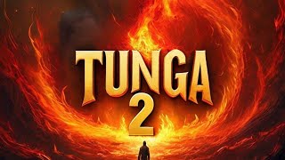 Tunga 2 Episode 15 [upl. by Dev442]