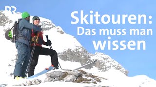 SkitourenBasics Tipps vom Profi für Sport im Schnee  Winter  BergaufBergab  Berge  BR [upl. by Leira569]