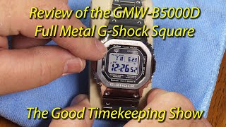 My Review of the GMWB5000D GShock Full Metal Square [upl. by Ninette214]