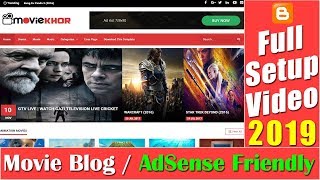 MovieKhor Blogger Template For Movie Website Full Setup Video Tutorial22 desimesikho 2019 [upl. by Yelrahc294]