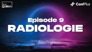 Episode 9  Tout savoir sur la médecine  Radiologie [upl. by Eehc253]