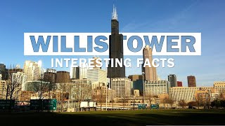 17 Intriguing Facts About Willis Tower Sears Tower  Chicagos Architectural Gem [upl. by Timrek]