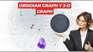 Explorando usos de Graph y 3D Graph en Obsidian [upl. by Herrle]