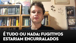 É tudo ou nada Fugitivos de Mossoró estariam encurralados em área minúscula [upl. by Quiteris]