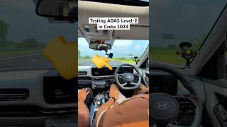 Testing Creta 2024 ADAS Level2 feature themanishbhardwaj adas safetyfeatures cartest shorts [upl. by Susi459]