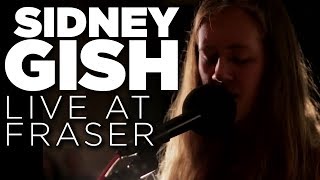 Sidney Gish — Live at Fraser Full Set [upl. by Lyrahc661]