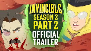 Invincible Season 2 Part 2  Official Trailer  Prime Video [upl. by Angele]