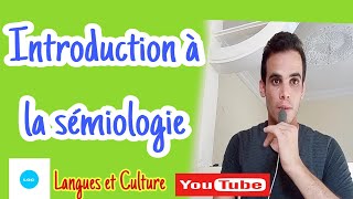 Introduction à la sémiologie sémiotique [upl. by Neva]