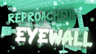 TOP 30 Tower of Reproachful Eyewall Catastrophic  By AAAAFanboy  Showcase [upl. by Aiksas]