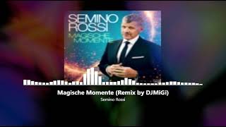 Semino Rossi  Magische Momente Migi´s FoxMix 124BPM [upl. by Nelly]