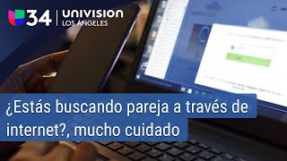 ¿Estás buscando pareja a través de internet Te contamos por qué debes cuidarte de los estafadores [upl. by Magna569]